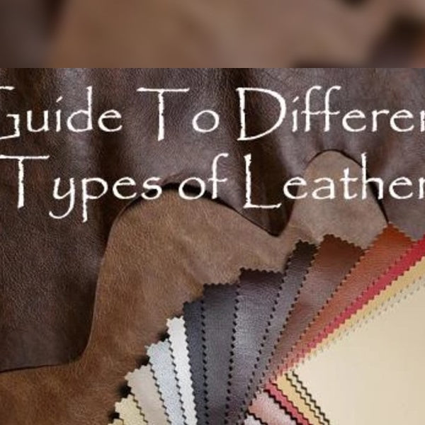 Types of Leather Based on Animal Hide, Finish, and More 